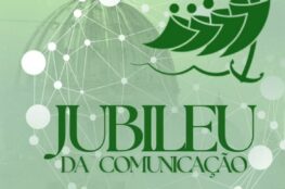 Jubileu da Comunicação acontece no dia 18 de maio.